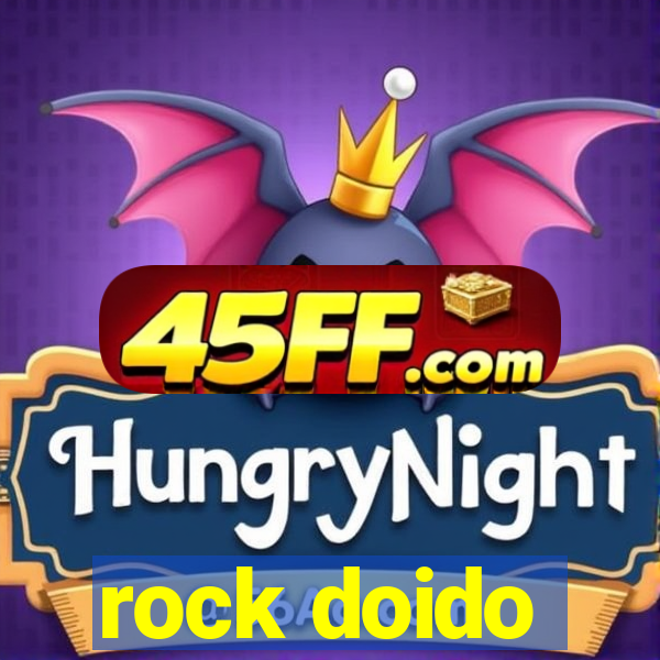 rock doido